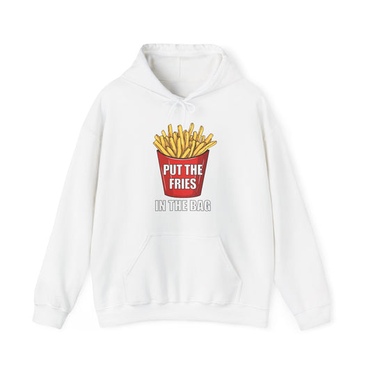 Put The Fries In The Bag Graphic Hoodie
