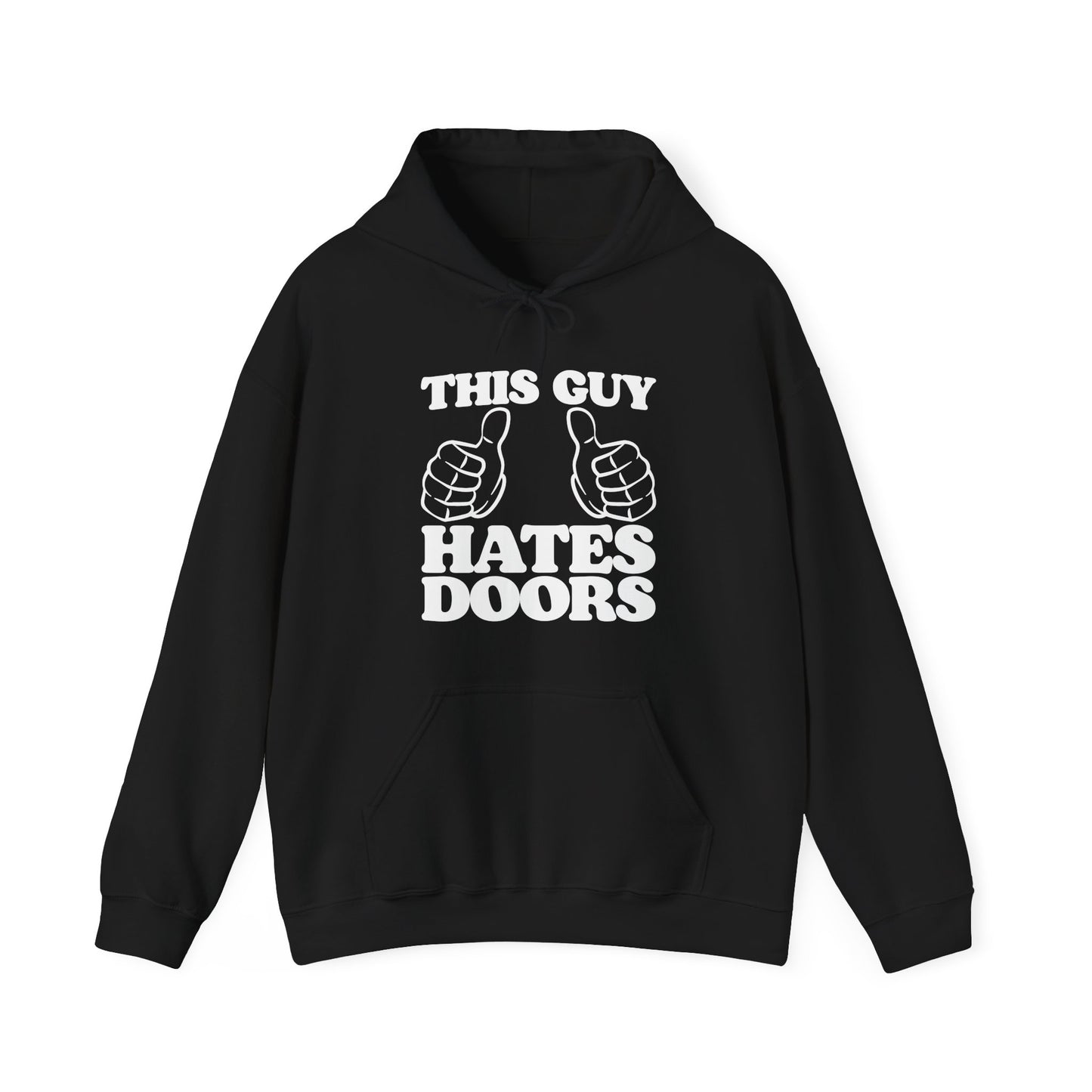 This Guy Hates Doors Hoodie