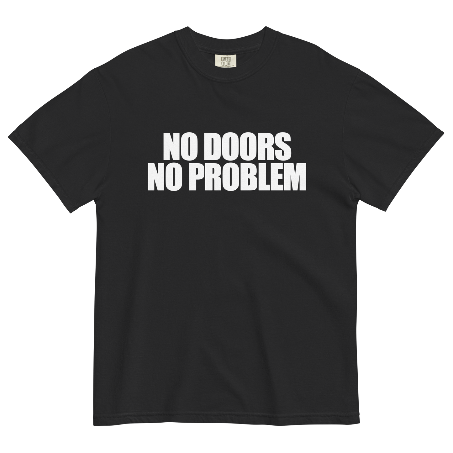 No Doors No Problem T-Shirt