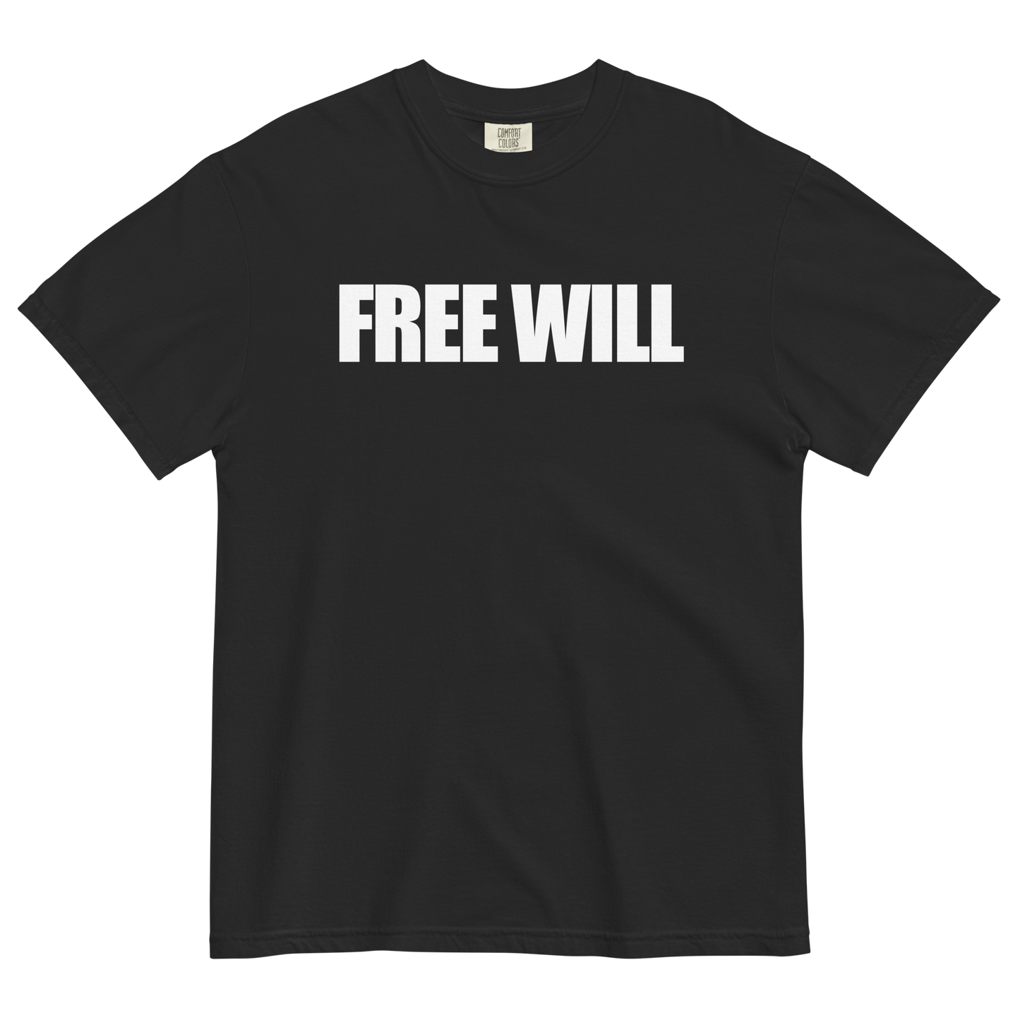 Free Will T-Shirt