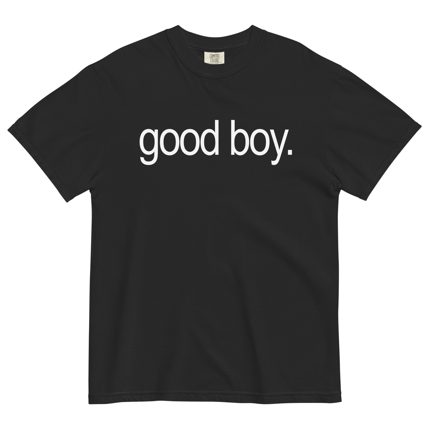 Good Boy T-Shirt