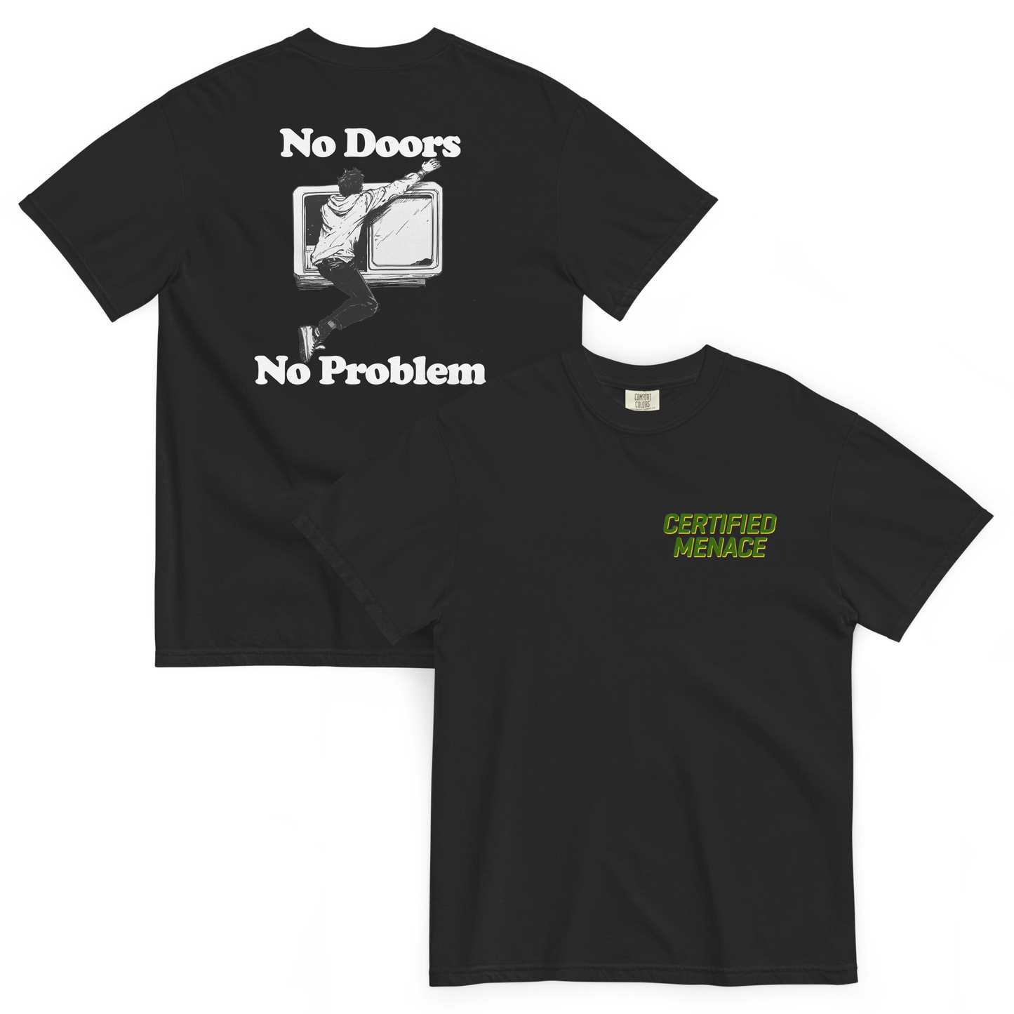 No Doors No Problem (Backprint) T-Shirt