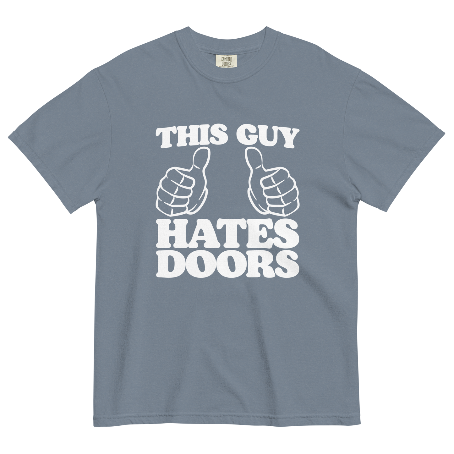 This Guy Hates Doors T-Shirt