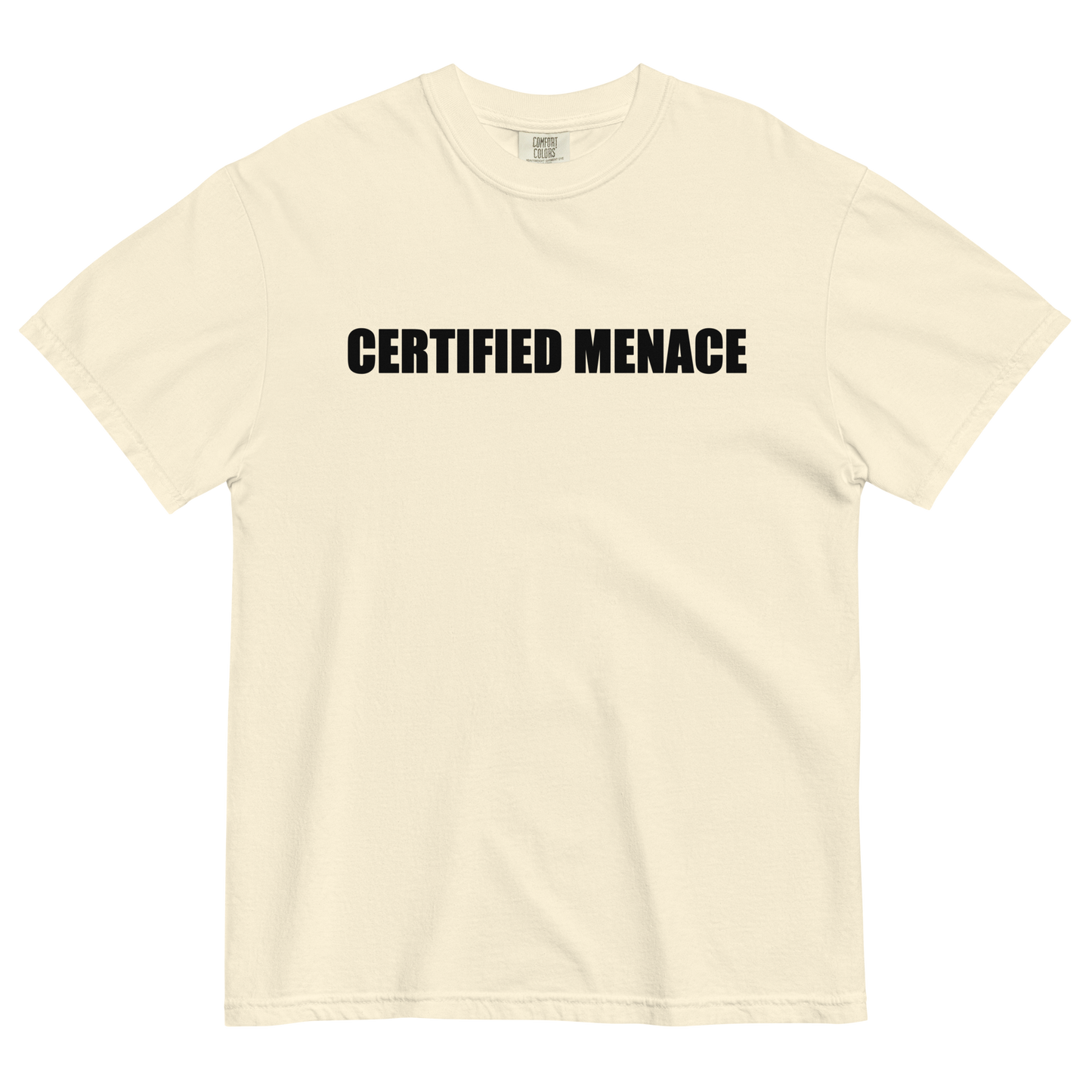 Certified Menace T-Shirt