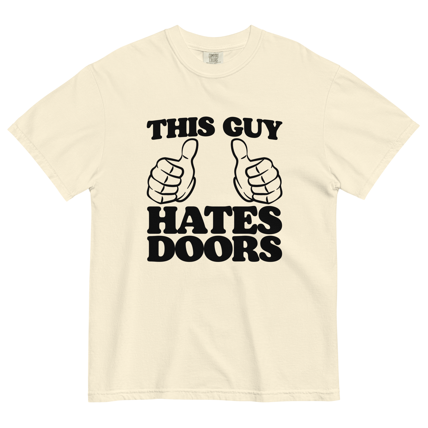 This Guy Hates Doors T-Shirt