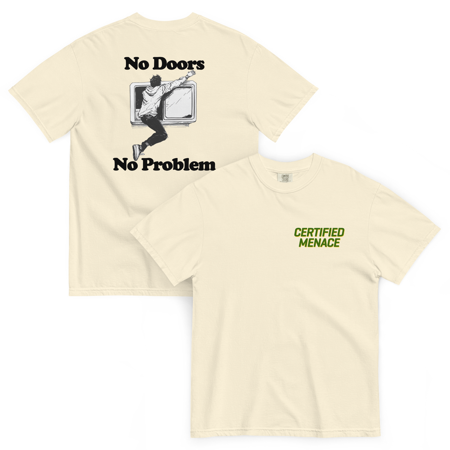 No Doors No Problem (Backprint) T-Shirt