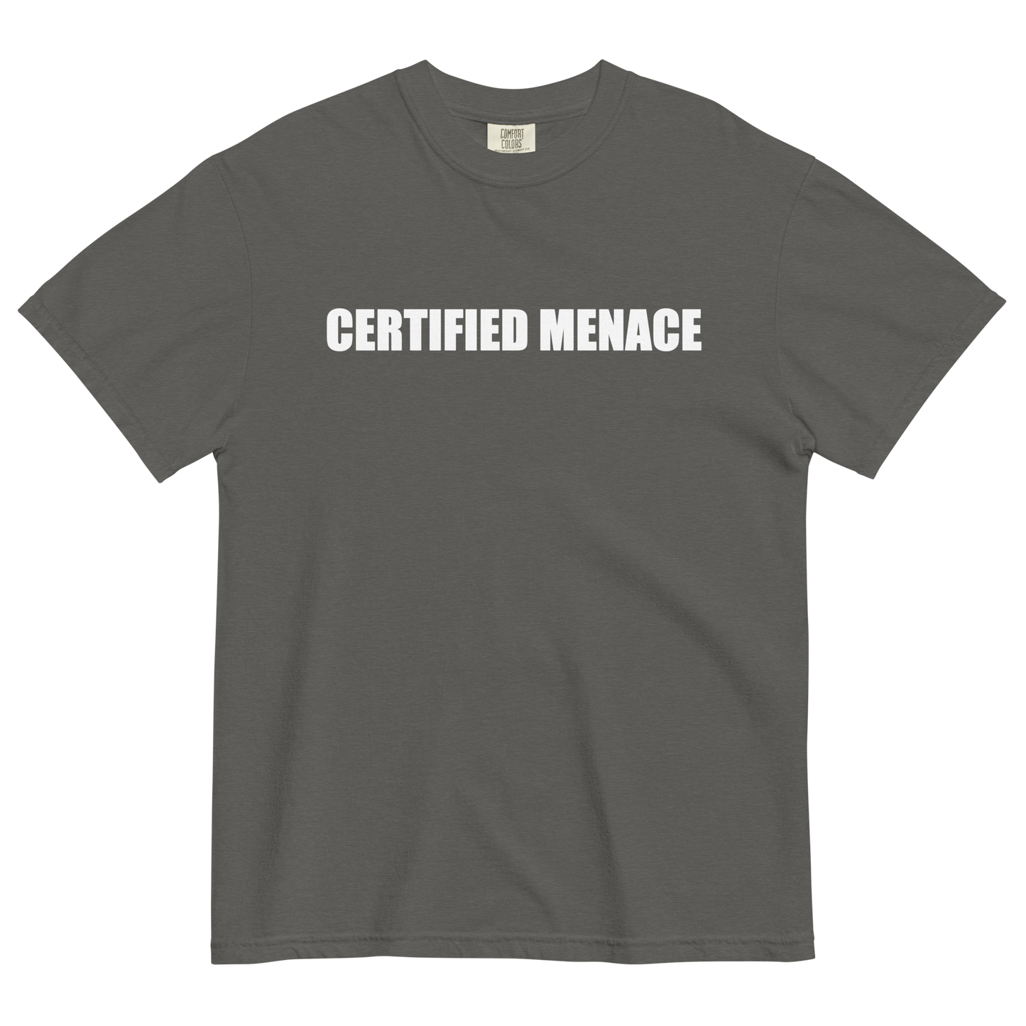 Certified Menace T-Shirt