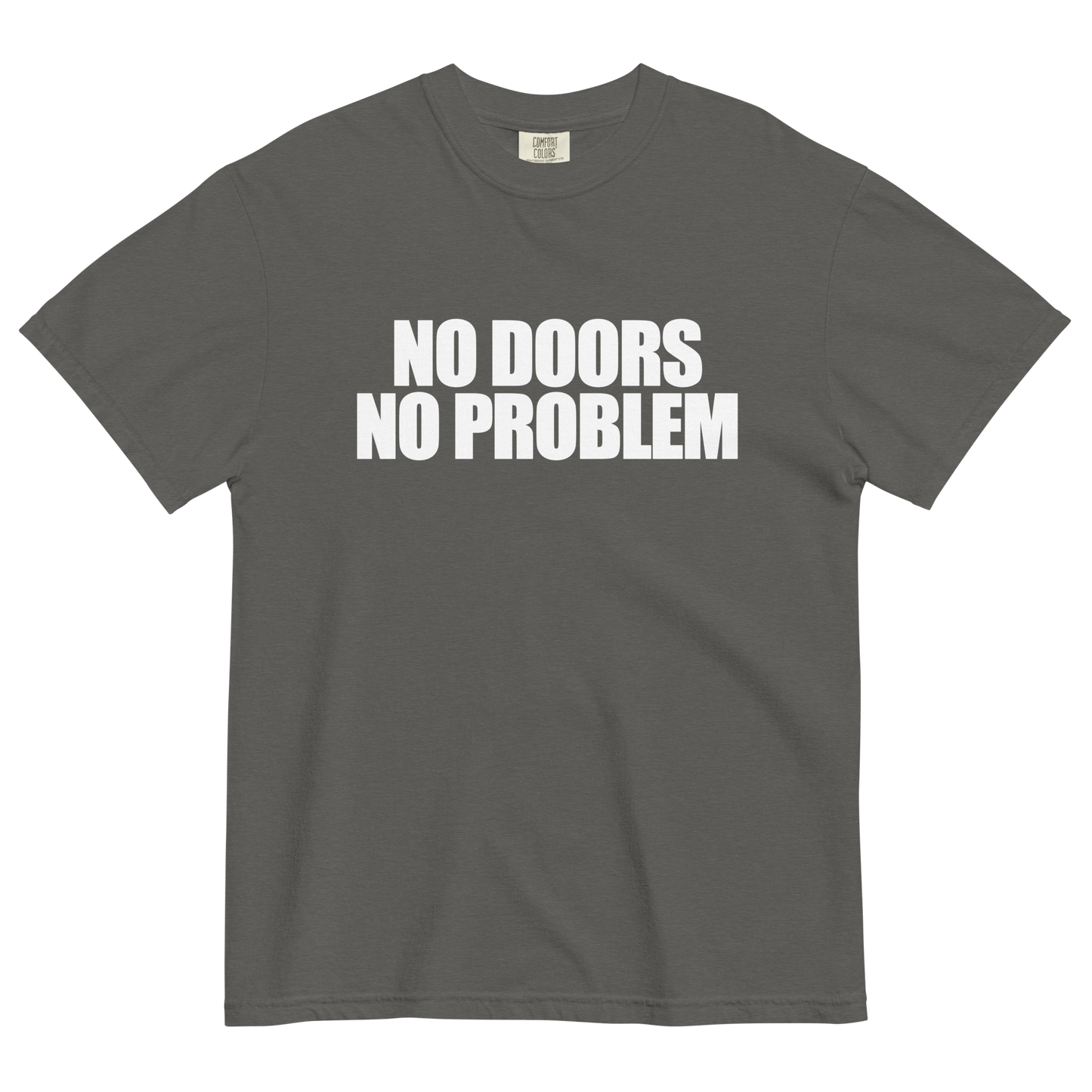 No Doors No Problem T-Shirt
