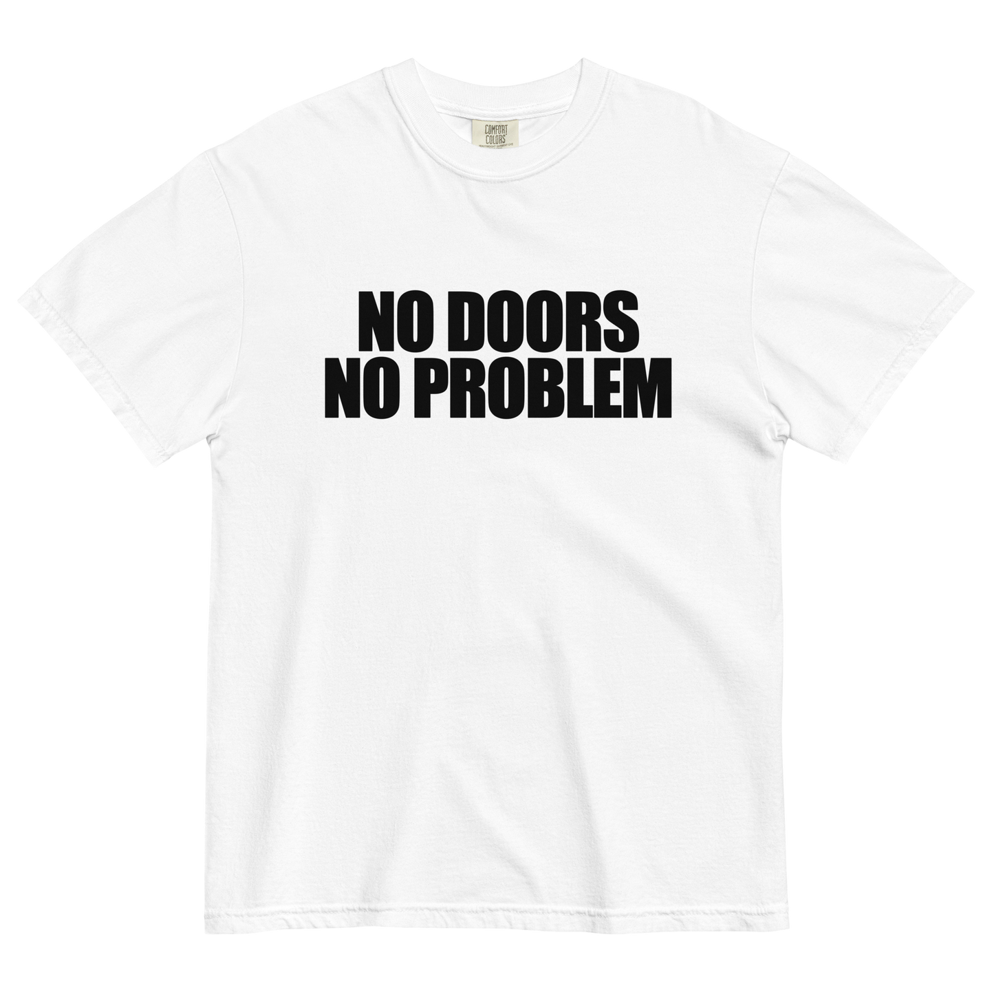 No Doors No Problem T-Shirt