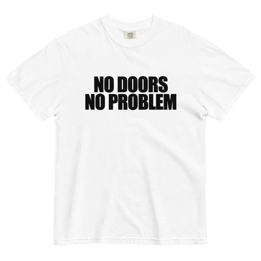 No Doors No Problem T-Shirt