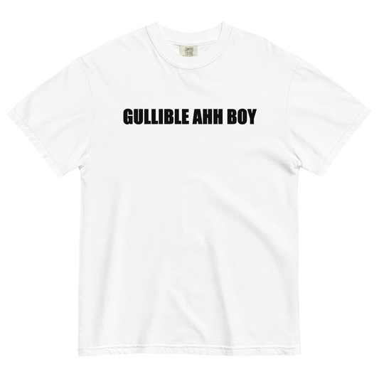 Gullible Ahh Boy T-Shirt