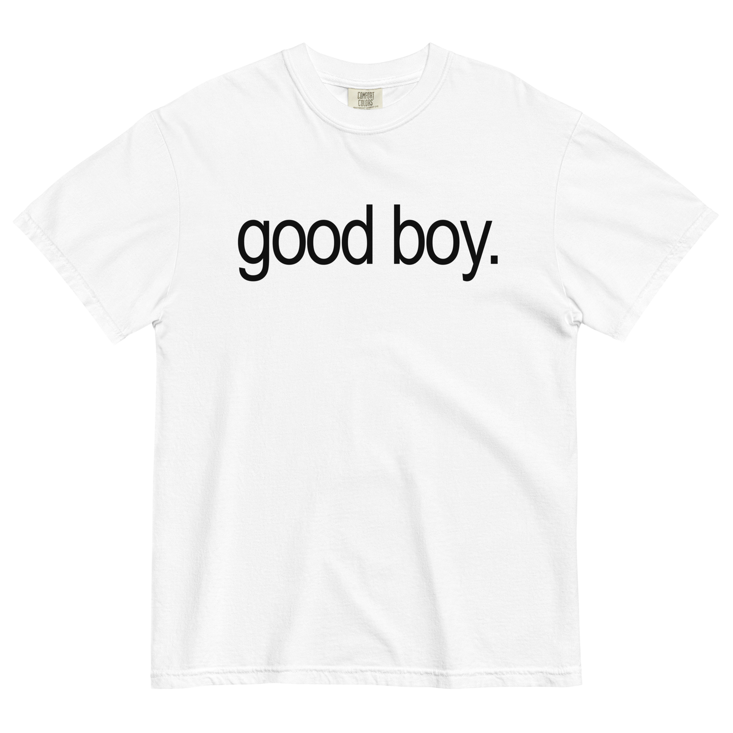 Good Boy T-Shirt