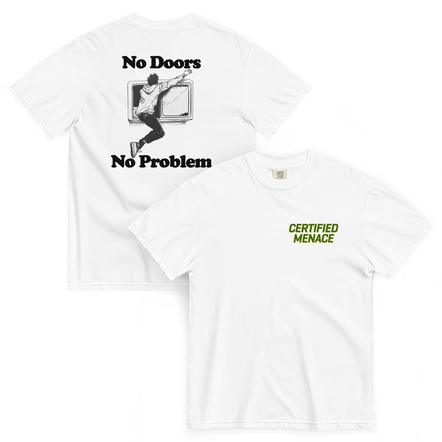 No Doors No Problem (Backprint) T-Shirt